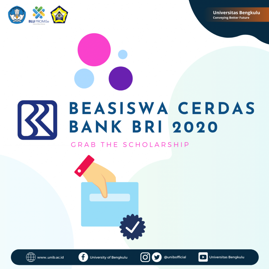 Beasiswa Indonesia Cerdas Bank Bri Tahun 2020 – Fakultas Kip Universitas Bengkulu