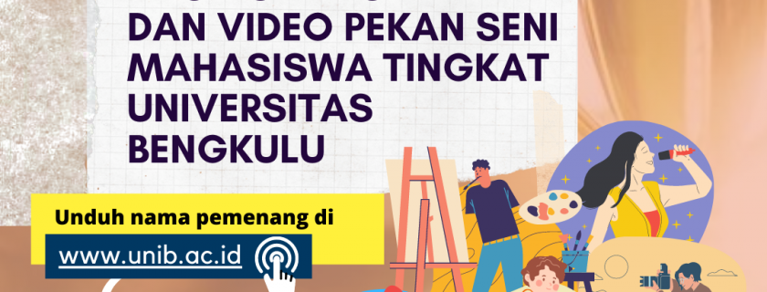 Hasil Seleksi Karya Seni dan Video Pekan Seni Mahasiswa (Peksiminas) Tingkat Universitas Bengkulu