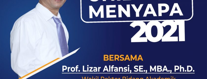 Unib Menyapa bersama Wakil Rektor Bidang Akademik