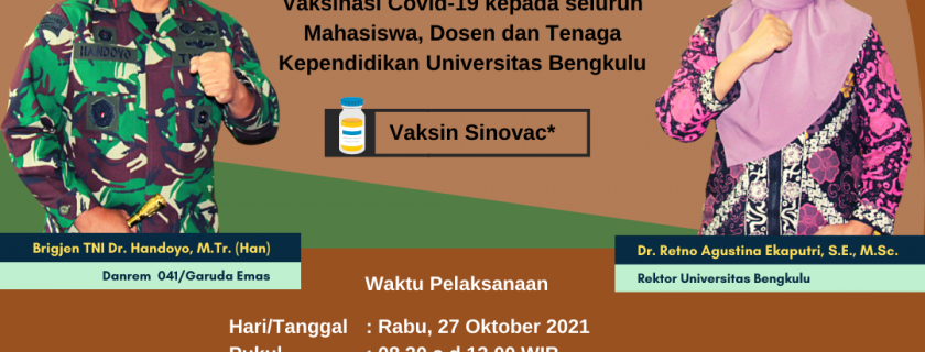 Vaksinasi untuk Mahasiswa, Dosen dan Tenaga Kependidikan Universitas Bengkulu bersama Korem 041/Garuda Emas
