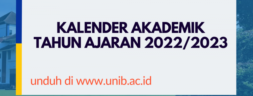 Kalender Akademik Universitas Bengkulu Tahun Ajaran 2022/2023