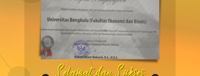 Universitas Bengkulu (Fakultas Ekonomi dan Bisnis) Menerima Penghargaan Zona Integritas Wilayah Bebas dari Korupsi Tahun 2021
