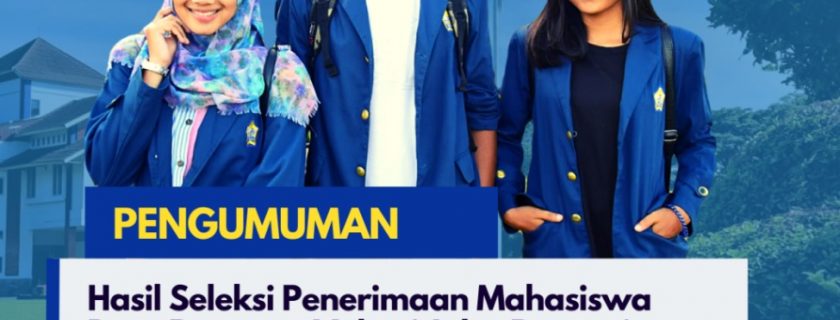 Pengumuman Hasil Seleksi Penerimaan Mahasiswa Baru Program Vokasi Jalur Prestasi Akademik Gelombang I Tahun 2022 dan Tata Cara Registrasi