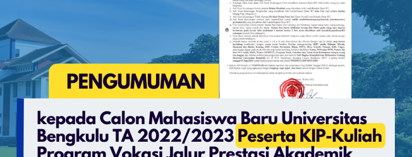 Pengumuman kepada Calon Mahasiswa Baru Universitas Bengkulu TA 2022/2023 Peserta KIP-Kuliah Program Vokasi Jalur Prestasi Akademik Gelombang I dan II
