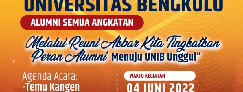 REUNI AKBAR UNIVERSITAS BENGKULU