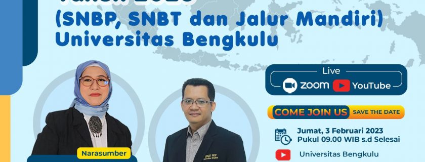 Sosialisasi Seleksi Nasional Penerimaan Mahasiswa Baru Tahun 2023 Universitas Bengkulu