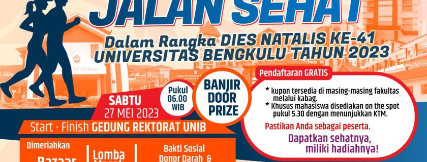 JALAN SEHAT – Dalam Rangka DIES NATALIS UNIB 2023