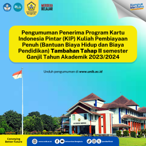 Pengumuman Penerima Program Kartu Indonesia Pintar (KIP) Kuliah Pembiayaan Penuh (Bantuan Biaya Hidup dan Biaya Pendidikan) Tambahan Tahap II semester Ganjil Tahun Akademik 2023/2024