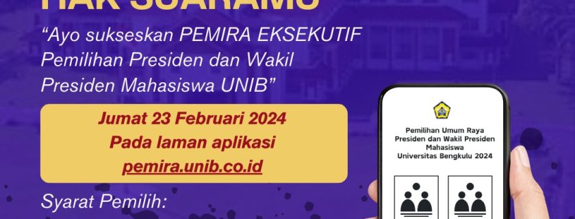 Sukseskan PEMIRA Universitas Bengkulu 2024!