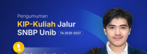 Pengumuman KIP-Kuliah Jalur SNBP Universitas Bengkulu TA 2026/2027